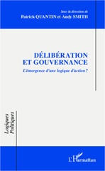 E-book, Délibération et gouvernance : L'émergence d'une logique d'action ?, L'Harmattan
