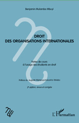 E-book, Droit des organisations internationales : Notes de cours à l'usage des étudiants en droit, L'Harmattan