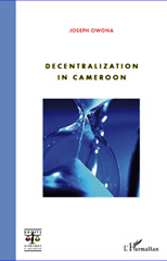 E-book, Decentralization in Cameroon, Owona, Joseph, L'Harmattan