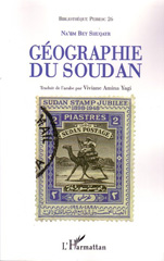 E-book, Géographie du Soudan, Shuqayr, Na'um Bey., L'Harmattan
