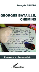 E-book, Georges Bataille : Chemins, Bruzzo, François, L'Harmattan