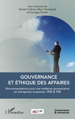 E-book, Gouvernance et éthique des affaires : Recommandations pour une meilleure gouvernance en entreprises moyennes, PME et PMI, L'Harmattan