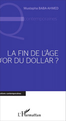 E-book, Fin de l'âge d'or du Dollar, L'Harmattan