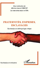 E-book, Fraternités, emprises, esclavages : Psychanalyse et Anthropologie critique, L'Harmattan