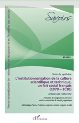 E-book, Institutionnalisation de la culture scietifique et technique, un fait social francais : (1970-2010) - Articles de recherche, L'Harmattan