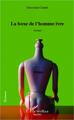 E-book, La boxe de l'homme ivre : roman, L'Harmattan
