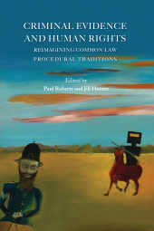 E-book, Criminal Evidence and Human Rights : Reimagining Common Law Procedural Traditions, Hart Publishing