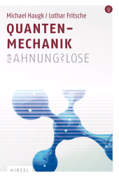 eBook, Quantenmechanik für Ahnungslose, S. Hirzel Verlag GmbH