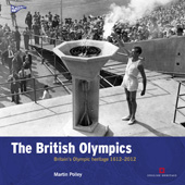 E-book, The British Olympics : Britain's Olympic Heritage 1612-2012, Historic England
