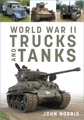 E-book, World War II Trucks and Tanks, The History Press