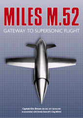 E-book, Miles M.52 : Gateway to Supersonic Flight, The History Press