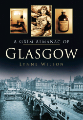 E-book, A Grim Almanac of Glasgow, The History Press