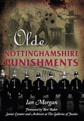 E-book, Olde Nottinghamshire Punishments, The History Press