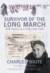 E-book, Survivor of the Long March : Five Years as a PoW 1940-1945, The History Press