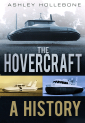 eBook, The Hovercraft : A History, The History Press