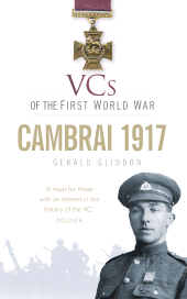 E-book, VCs of the First World War: Cambrai 1917, The History Press