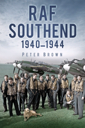 E-book, RAF Southend : 1940-1944, The History Press