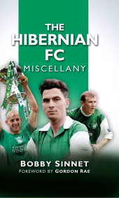 eBook, The Hibernian FC Miscellany, The History Press