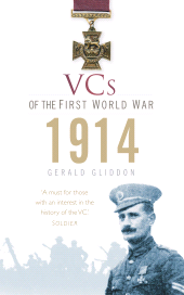 eBook, VCs of the First World War: 1914, The History Press