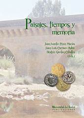E-book, Paisajes, tiempos y memoria : acercamientos a la historia de Andalucía, Universidad de Huelva