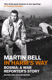 eBook, In Harm's Way : Bosnia: A War Reporter's Story, Icon Books