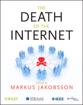 eBook, The Death of the Internet, IEEE Press