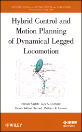 E-book, Hybrid Control and Motion Planning of Dynamical Legged Locomotion, IEEE Press