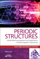 E-book, Periodic Structures : Mode-Matching Approach and Applications in Electromagnetic Engineering, IEEE Press