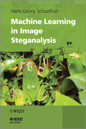 eBook, Machine Learning in Image Steganalysis, IEEE Press