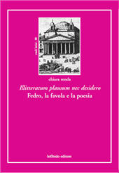 E-book, Illitteratum plausum nec desiderio : Fedro, la favola e la poesia, Renda, Chiara, Paolo Loffredo