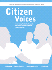 E-book, Citizen Voices : Performing Public Participation in Science and Environment Communication, Intellect
