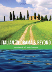 E-book, Italian TV Drama and Beyond : Stories from the Soil, Stories from the Sea, Intellect
