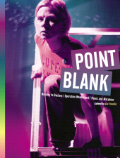 E-book, Point Blank : 'Nothing to Declare', 'Operation Wonderland', and 'Roses and Morphine', Intellect
