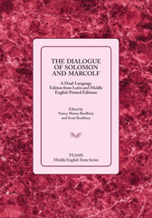 E-book, The Dialogue of Solomon and Marcolf : A Dual-Language Edition from Latin and Middle English Printed Editions, Medieval Institute Publications