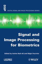 E-book, Signal and Image Processing for Biometrics, ISTE