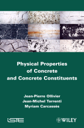 E-book, Physical Properties of Concrete and Concrete Constituents, ISTE