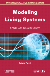 E-book, Modeling of Living Systems : From Cell to Ecosystem, ISTE