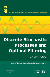 eBook, Discrete Stochastic Processes and Optimal Filtering, ISTE