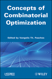 E-book, Concepts of Combinatorial Optimization, Volume 1, ISTE