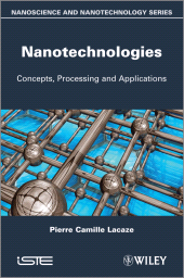 E-book, Nanotechnologies : Concepts, Production and Applications, ISTE