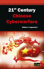 E-book, 21st Century Chinese Cyberwarfare, IT Governance Publishing
