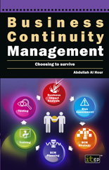 E-book, Business Continuity Management : Choosing to Survive, Al Hour, Abdullah, IT Governance Publishing