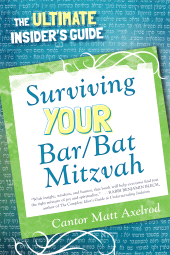 E-book, Surviving Your Bar/Bat Mitzvah : The Ultimate Insider's Guide, Jason Aronson, Inc