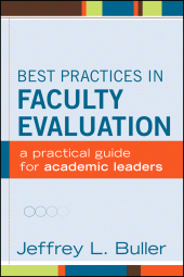 E-book, Best Practices in Faculty Evaluation : A Practical Guide for Academic Leaders, Jossey-Bass