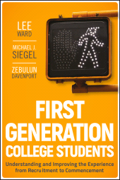 E-book, First-Generation College Students : Understanding and Improving the Experience from Recruitment to Commencement, Jossey-Bass