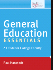 eBook, General Education Essentials : A Guide for College Faculty, Hanstedt, Paul, Jossey-Bass