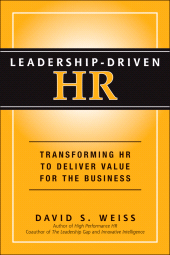 E-book, Leadership-Driven HR : Transforming HR to Deliver Value for the Business, Jossey-Bass