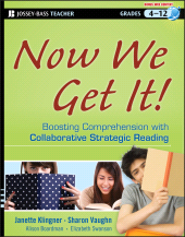 E-book, Now We Get It! : Boosting Comprehension with Collaborative Strategic Reading, Jossey-Bass