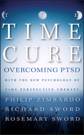 E-book, The Time Cure : Overcoming PTSD with the New Psychology of Time Perspective Therapy, Jossey-Bass