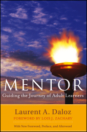 E-book, Mentor : Guiding the Journey of Adult Learners (with New Foreword, Introduction, and Afterword), Jossey-Bass